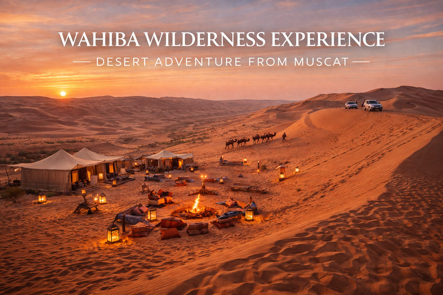 Wahiba Sands Desert Wilderness Adventure